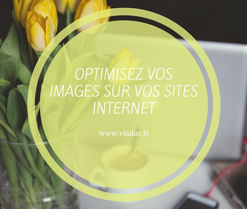 Optimiser vos images sur itnerent 1