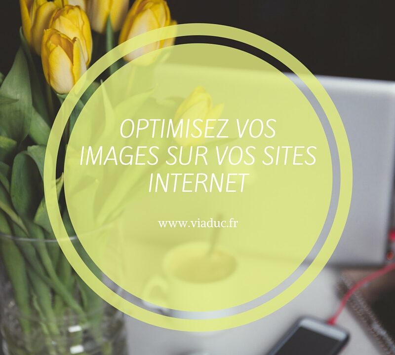 Optimiser vos images sur itnerent 1